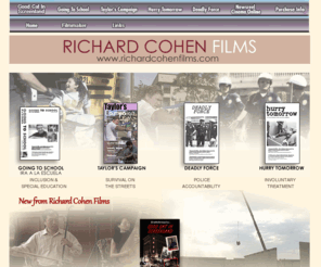 richardcohenfilms.com: Richard Cohen Films
Richard Cohen Films
Excellent, highly recommended documentaries on inclusion, special education, disability rights, chinese entrepreneurs, business ethics, management, homelessness, and involuntary treatment. Order DVDs directly from: rbc24@earthlink.net