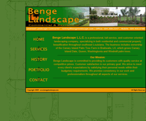 bengelandscape.org: Benge Landscape | Home
Commercial and Residential Landscaping in the New Orleans Metro area.