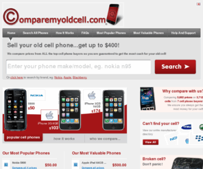 comparemyoldcell.com: Sell Mobile Phone Price Comparison - get more for your mobile
We compare the most phone buyers to always get you the most for your mobile. We compare all of the UK's leading mobile phone buyers inc. Envirofone, Mazuma, Fonebank & 3 others