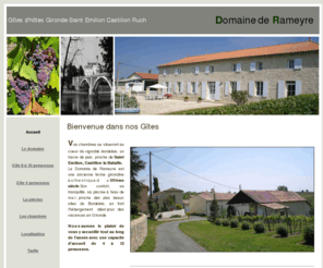 rameyre.com: gites d'hotes gironde margaux ruch
gites d'hotes gironde ruch, saint emilion, maison d hotes de charme et de caractere, typique et authentique proche castillon, gabare, margaux, relais bacchus