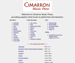 cimarronmusic.com: Cimarron Music Press
Welcome to Cimarron Music Press,
providing superior wind music to performers and teachers.