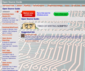 opensource-guide.com: Open Source Guide - Open Source Guide
Open Source Guide The Open Source Software World: features information of free software, databases, operating systems, programming languages, games, security tools. User community support to Open Software projects, forums and wiki, hosting services.