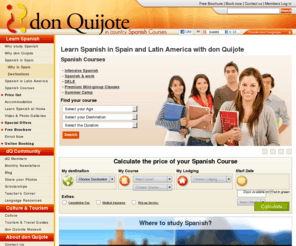 searchlanguages.com: Learn Spanish in Spain & Mexico | donQuijote.org
Learn Spanish with don Quijote Spanish language schools. We offer Spanish courses in Spain & Mexico. Study Spanish with us!