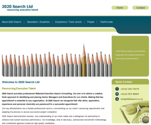 2020search.co.uk: 2020 Search Executive Search based in Aberdeen Executive Search Consulting Company Home
2020 Search: 2020 Executive Search provides professional Retained Executive Search Consulting. Our aim is to deliver a creative, fresh approach to identifying and placing Senior Managers and Executives for our clients.