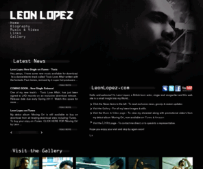 leonlopez.com: LeonLopez.com
The official website for British actor and artist, Leon Lopez