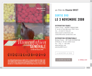 alimentationgenerale-lefilm.com: alimentation générale - le film
ALIMENTATION GENERALE - un film de Chantal BRIET