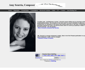 amyscurria.com: Amy Scurria, Composer
In either case - architectural or lyrical - Scurria's music strikes me as a journey to discover heartbreaking beauty.