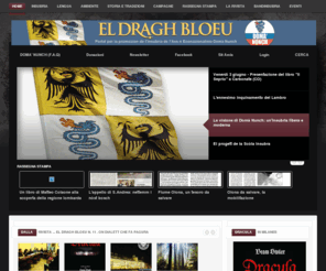 domanunch.org: El Dragh Bloeu - Portal per la promozion de l'Insubria
El Dragh Bloeu - Sito ufficiale dell'associazione Domà Nunch