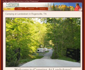 rogersvillecampground.com: Home - Camping at Landsdown- Rogersville, TN
Welcome to Camping at Landsdown in beautiful East Tennessee. We are located in Rogersville, TN in a small community called Persia.