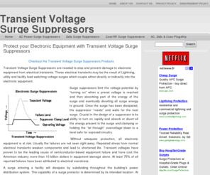 transientvoltagesurgesuppressors.com: Transient Voltage Surge Suppression
Transient Voltage Surge Suppressors are needed to stop and prevent damage to electronic equipment from electrical transients.