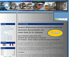 verbund-deutscher-autoverwerter.de: Europäische Autoverwerter u. Automobilhersteller
Diese Seite richtet sich an alle Autobesitzer die Ihr Altfahrzeug einer kostenlosen Autoentsorgung zuführen wollen..