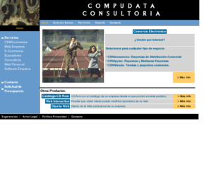 compudata-consultoria.com: Comercio Electrnico - Compudata Consultoria
Compudata Consultoria se centra en el diseo web profesional, y ofrece un amplio abanico de servicios de comercio electrnico, promocin de sitios web, consultara web, tienda virtual. Adems mediante nuestro catlogo cdrom, sus clientes podrn comprarle a travs de Internet