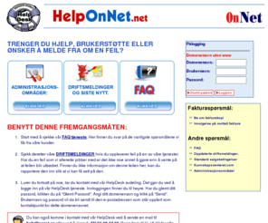helponnet.net: HelpOnNet.net -> >  Support, brukerstøtte og rapportering av feilmeldinger
