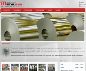 metalser.com: METAL SER SAC SAN.VE TİC.LTD.ŞTİ.
Firmamızda Galvanizli rulo, Galvanizli levha, DKP rulo, DKP levha stoklarımızda bulunmakta ve müşterilerin istekleri doğrultusunda dilme ve boy kesme hizmetleri de verilmektedir