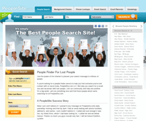 peoplesite.com: People Finder | Lost People | PeopleSite.com
An online people finder, PeopleSite.com is a search community to help find lost people, including missing persons, lost loves, relatives or friends.