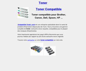 compatible-toner.com: Toner compatible : Toner compatible pour imprimante HP, Dell, Epson, Canon, Lexmark, Oki.
Toner compatible : Toner compatible pour imprimante HP, Dell, Epson, Canon, Lexmark, Oki.