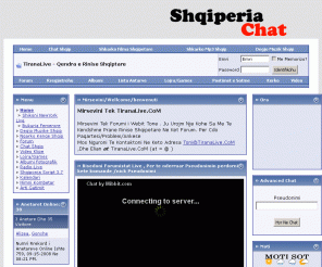 tiranalive.org: TiranaLive Qëndra e Rinisë Shqipëtare 
TiranaLive eshte forumi ku mblidhet e gjithe Rinia Shqipetare. Na vizitoni ne adresen http://www.TiranaLive.com