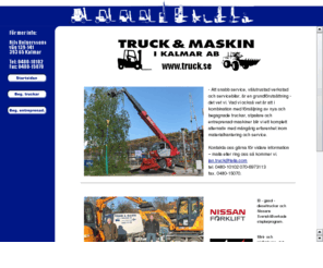 truckomaskinkalmar.com: Truck och Maskin i Kalmar AB
Vlkommen till Truck och Maskin i Kalmar AB. Vi lser Era materialhanteringsbehov.