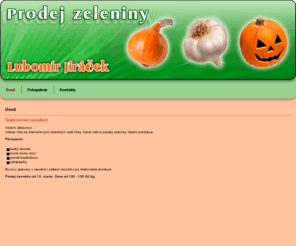 ceskycesnek.com: Lubomír Jiráček - český česnek, dyně, nakládačky, kudrnka - rozvoz zeleniny
český česnek, dyně, nakládačky, kudrnka - rozvoz zeleniny