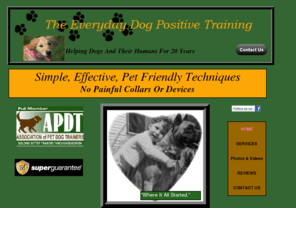 theeverydaydog.com: The Everyday Dog Positive Training
Private In Home Pet  Dog Training, Serving The South Shore. Specializing In Clicker Training, Basic Obedience, Problem Solving And  Puppy Training.   