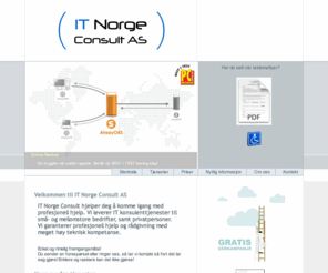 it-norge.no: IT Norge Consult AS - totalleverandør av IT-tjenester
IT-Norge leverer konsulenttjenester til private, små- og mellomstore bedrifter. Vi garanterer profesjonell hjelp og rådgivning med meget høy teknisk kompetanse. Raskt og rimelig!