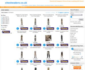 chestwaders.co.uk: Chest Waders: Rubber Waders, Fishing Waders, Breathable Waders, Neoprene Waders
chest wader: Search and compare prices, find chest waders products from leading UK stores online. www.chestwaders.co.uk. chest waders Home 