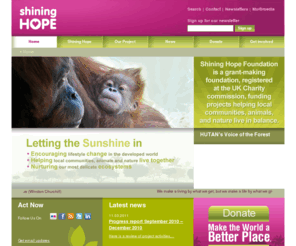 shininghopefoundation.org: Online fundraising for environmental projects, ecosystem protection & save the rainforest: Shining Hope Foundation
Shining Hope Foundation funds projects that help people, wildlife and nature live in balance