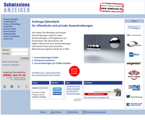 submission.de: Ausschreibungen - Submissions-Anzeiger Hamburg | Datenbank für Ausschreibungen
Hier finden Sie öffentliche und private Ausschreibungen sowie EU-weite Ausschreibungen und Ergebnisse aus Deutschland. Wir übernehmen die tägliche Recherche Ihrer Ausschreibungen und senden Ihnen alle passenden Bekanntmachungstexte direkt per E-Mail.