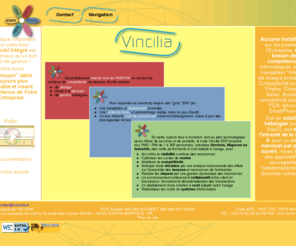 vincilia-gestion-entreprises.net: Vincilia-ERP, outil de gestion intégrée
Vincilia-ERP est un outil de gestion intégrée (ERP ou PGI) orienté pour les petites ou moyennes entreprises (PME / PMI) de type SaaS totalement WEB, intégrant également un outil CRM et une gestion électronique de documents (GED).