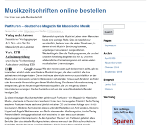 musikzeitschrift.info: Musikzeitschriften online bestellen
Partituren – deutsches Magazin für klassische Musik, Die Musiktheorie eine von Deutschlands heutigen Musikzeitschriften, Musikforschung deutsche Musikzeitschrift mit viel Interessantem,