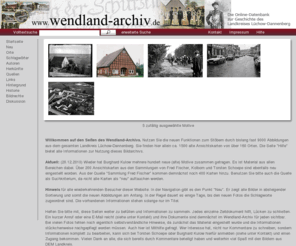 wendlandarchiv.de: Wendland-Archiv
Die Online-Datenbank zur Geschichte des Landkreises Lüchow-Dannenberg