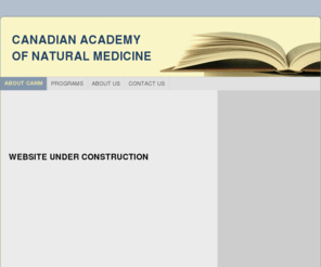 caonm.net: My Business - learn-explore-think-understand 
Canadian Academy of Natural Medicine is a recognized educational institution providing students with the training to become qualified specialists in their chosen natural health care profession. It is located in Toronto one of the most culturally diverse ci