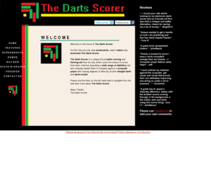 dartsscorer.com: The Darts Scorer
The Darts Scorer is a unique Excel match scoring and training aid that not only offers users the chance to score their darts matches (providing a wide range of statistics) but also uniquely allows them to compete against a computer player with varying degrees of difficulty at both straight darts and darts-cricket.  Also available - Doubles Practice and Marker Practice.