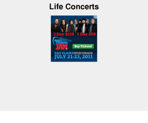 lifeconcerts.com: Life Concerts
Life Concerts