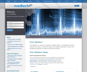 oslomedtech.no: Oslo Medtech
Oslo Medtech is a cluster of companies, hospitals, finance-, knowledge and research institutions focusing on medical technology. Oslo Medtech generates innovation and facilitates development of medtech products and services.