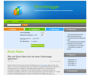 stromblogger.net: Stromblogger
Alle Infos über Strom, ob Stromanbieterwechsel oder Strompreisvergleiche, hier finden Sie alle aktuellen Infos