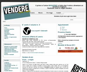 venderedipiu.com: Vendere di più
Vendere di più - strumenti e idee per venditori