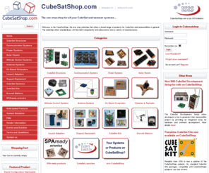 cansatshop.com: Cubesatshop.com
Welcome to the CubeSatShop, the place on the internet to buy off the shelf parts, components and subsystems for CubeSats. Cubesatshop.com is an initiative of ISIS - Innovative Solutions In Space.