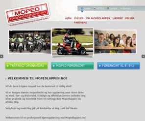 mopedlappen.com: Metrotrafikkskole | HJEM
Site description