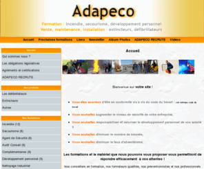 adapeco.com: formation secourisme incendie  - extincteurs - défibrillateurs ARRAS
formation à la sécurité incendie et au secourisme - vente, maintenance d'extincteurs et de défibrillateurs