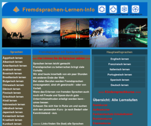 fremdsprachen-lernen-info.com: Fremdsprachen-Lernen-Info.com - Sprachen lernen leicht gemacht
Sprachen lernen durch Sprachkurse - Fremdsprachen am PC lernen