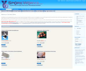 sporworks.com: The Spore Works
Spore Works has been supplying quality rare and exotic mushroom spores since October of 1998. Our primary focus is providing our customers with the highest quality spore and culture material, and the widest available selection of varieties and species. 