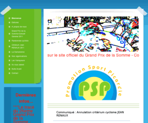 promotion-sport-picardie.com: Grand Prix de la Somme-Prix du Conseil Général 80  Critérium Jean RENAUX - Promotion Sport Picardie
Site de de l'association Promotion Sport Picardie Organisateur du Grand Prix de la Somme - Prix du Conseil Général 80 et du Critérium Jean RENAUX à AMIENS