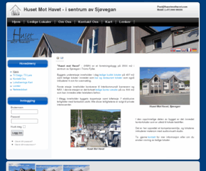 husetmothavet.com: Huset Mot Havet - i sentrum av Sjøvegan
Huset mot Havet er et nytt og moderne forretningsbygg i sentrum av Sjøvegan i Salangen kommune. Leietakerne inkluderer blant andre NAV, Salangen Kommune, samt Nyt Bar og Restaurant.