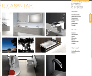 lucasanitair.com: LUCA SANITAIR, Italiaans design
LUCA SANITAIR, croothandel in Italiaans sanitair.