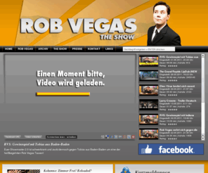 mindtime-blog.de: The Rob Vegas Show
The Rob Vegas Show mit dem Showmaster 2.0 Rob Vegas