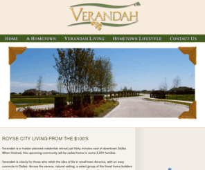 roysecityliving.org: The Verdanah Community - Royse City - Residential Community
Verandah is a master-planned residential retreat just thirty minutes east of downtown Dallas.