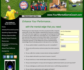 yourmentalgamecoach.com: Paul DeRenzo Certified Mental Game Coaching Professional
Performing at your best requires more than just physical skills, it requires mental skills as well. Most athletes understand the necessity of working hard.