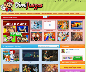 dimijuegos.com: Los mejores juegos flash | Dimijuegos.com
Los mejores juegos de acción, aventuras, deportes, disparos, estrategia, puzzle, habilidad y muchos mas.