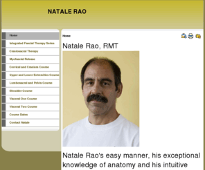 natalerao.com: NATALE RAO
Integrated Fascial Series Courses craniosacral visceral myofascial lumbosacral cervical thorax lungs extremities workshops massage therapy